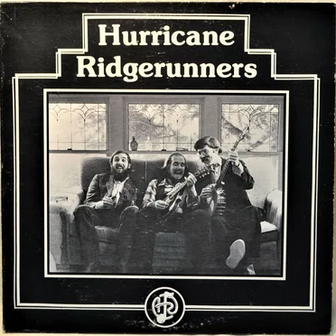 Hurricane Ridgerunners by The Hurricane Ridgerunners - album cover