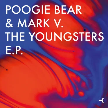 The Youngsters E.P. by Poogie Bear & Mark V. - album cover