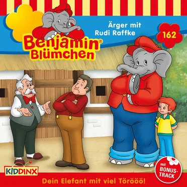 Benjamin Blümchen, Folge 162: Ärger mit Rudi Raffke by Benjamin Blümchen - album cover