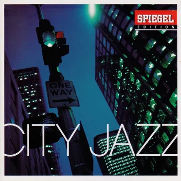 City Jazz (Spiegel Edition) by Various Artists - album cover