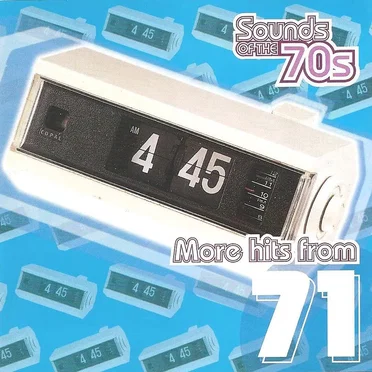 Sounds of the 70s: More hits from 71 by Various Artists - album cover