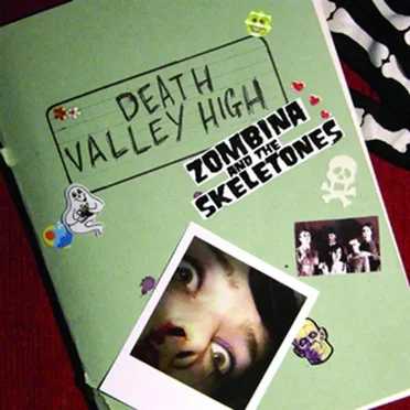 Death Valley High by Zombina and the Skeletones - album cover