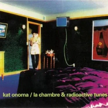 La Chambre & Radioactive Tunes