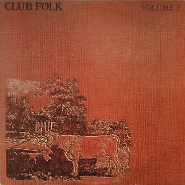 Club Folk Volume 1 by Various Artists - album cover