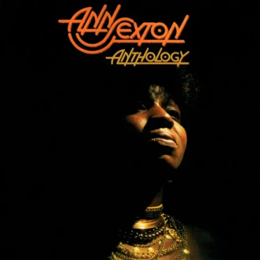 Anthology by Ann Sexton - album cover
