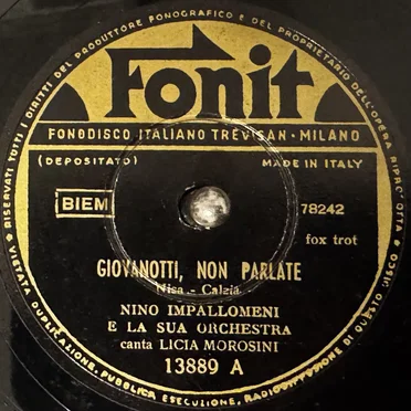 Giovanotti, non parlate / Sí, sí, sí, señor
