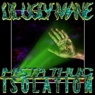 MISTA THUG ISOLATION