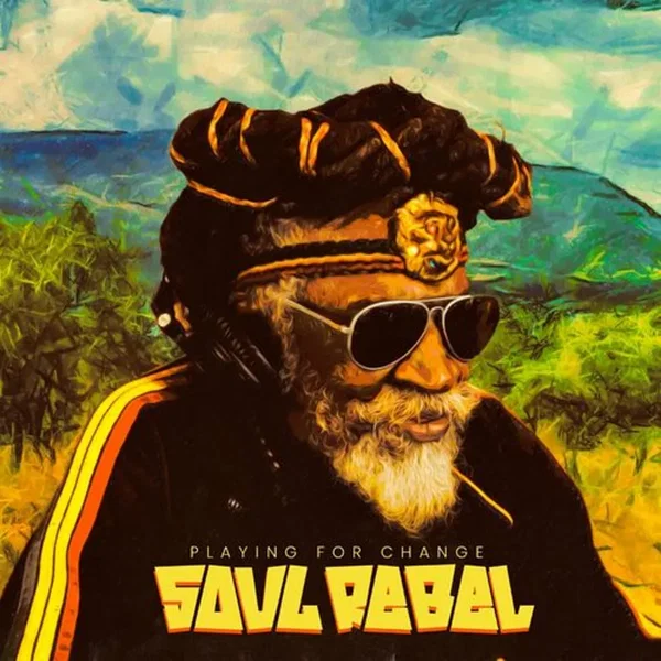Soul Rebel featuring Bunny Wailer and Manu Chao - Song Around The World - Playing For Change