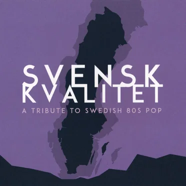 Svensk Kvalitet by Various Artists - album cover
