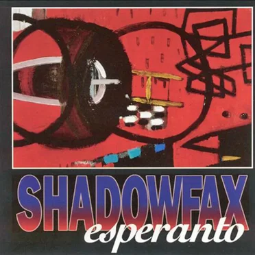 Esperanto by Shadowfax - album cover