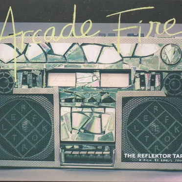 The Reflektor Tapes by Arcade Fire - album cover