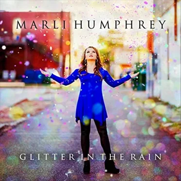 Glitter in the Rain by Marli Humphrey - album cover