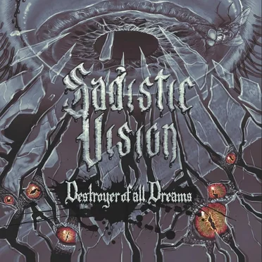 Destroyer of all Dreams