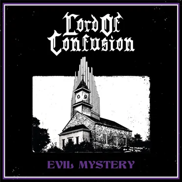 Evil Mystery by Lord of Confusion - album cover