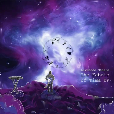 The Fabric of Time EP by Lawrence Sheard - album cover