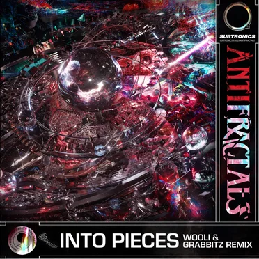 Into Pieces (Wooli x Grabbitz remix)