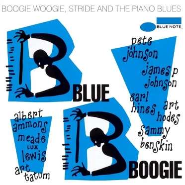 Blue Boogie: Boogie Woogie, Stride and the Piano Blues by Various Artists - album cover