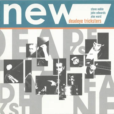 Deadeye Tricksters by NEW - album cover