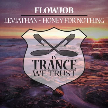Leviathan + Honey For Nothing