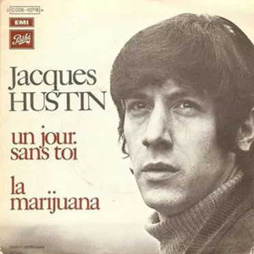 La Marijuana / Un jour sans toi