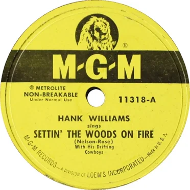 Settin’ the Woods on Fire / You Win Again