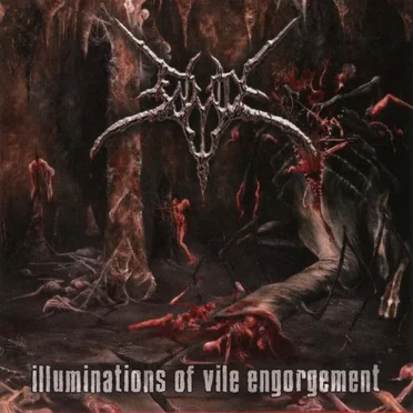 Illuminations of Vile Engorgement by Enmity - album cover