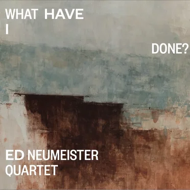 Ed Neumeister Quartet