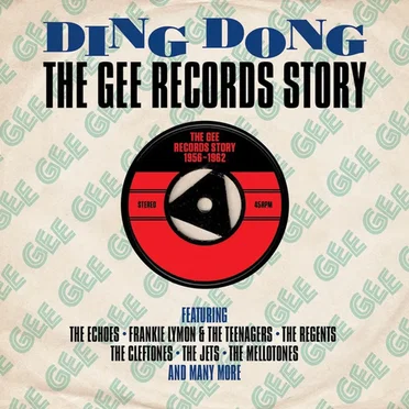 Ding Dong: The Gee Records Story 1956-1962 by Various Artists - album cover
