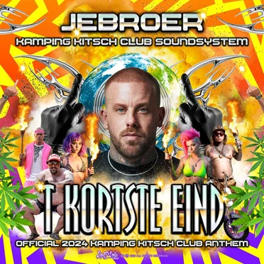 't Kortste eind (Official Kamping Kitsch Club Anthem)