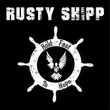 Hold Fast to Hope by Rusty Shipp - album cover