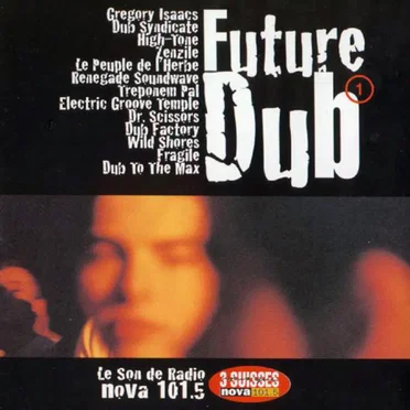 Future Dub 1 by Various Artists - album cover