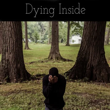 Dying Inside