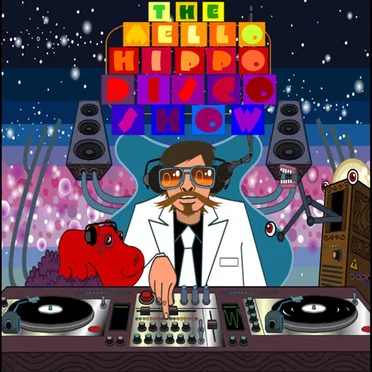 The Mello Hippo Disco Show