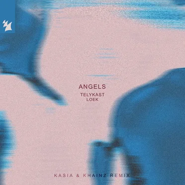 Angels (KASIA & Khainz Remix) by TELYKast - album cover