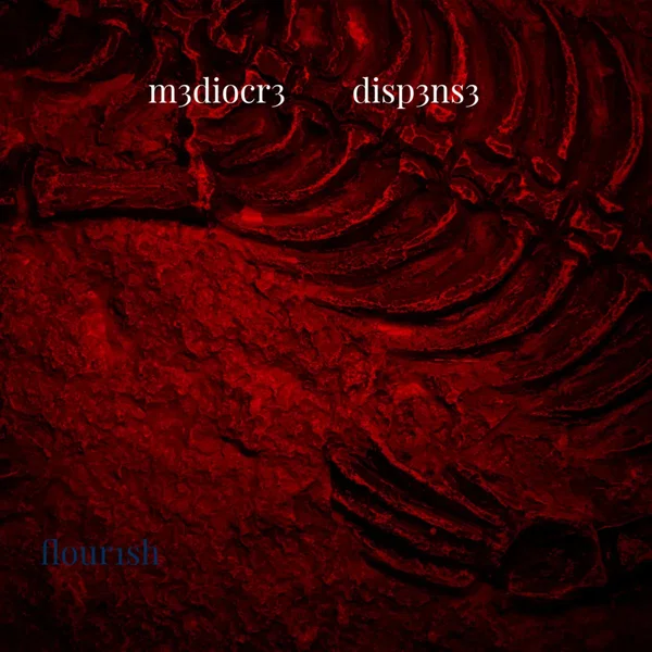flour1sh (unreleased filler tracks of D3cay)