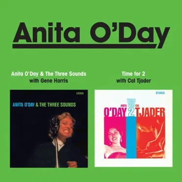 Anita O'Day & The Three Sounds + Time for Two