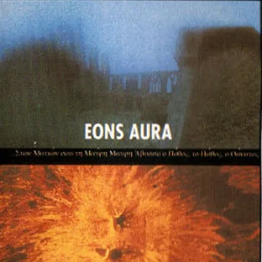 Eons Aura / Parade Into Centuries