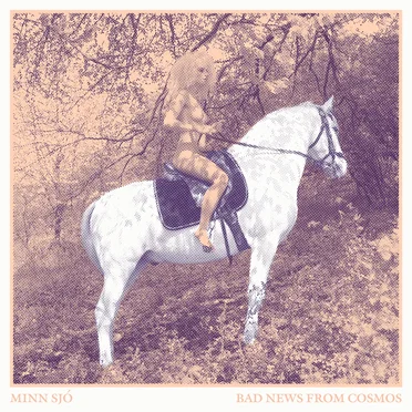Minn Sjó by Bad News From Cosmos - album cover