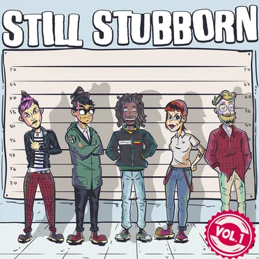 Still Stubborn Volume 1 by Various Artists - album cover