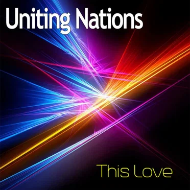 This Love by Uniting Nations - album cover