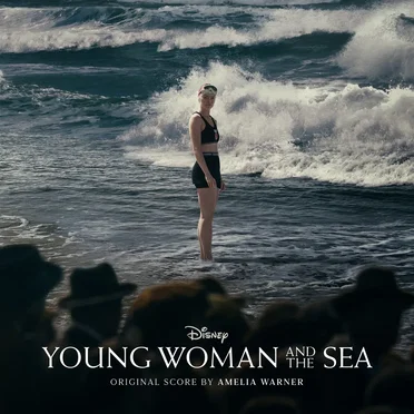 Young Woman and the Sea: Original Score