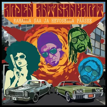 Rahatta saa ja hevosetta pääsee by Arjen Antisankarit - album cover