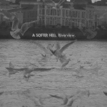 Riverview by A SOFTER HELL - album cover