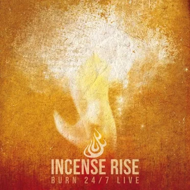 Incense Rise by Burn 24‐7 - album cover