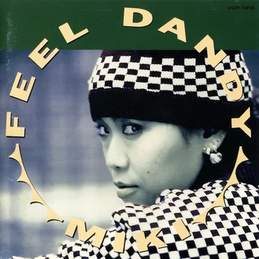 FEEL DANDY by Miki - album cover