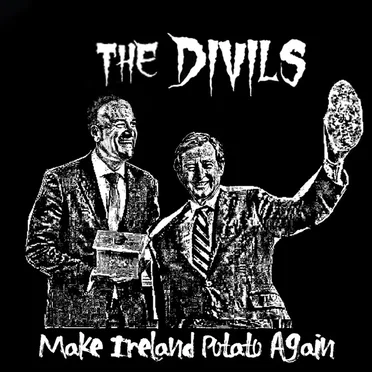 Make Ireland Potato Again