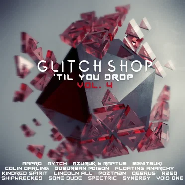 Glitch Shop 'Til You Drop Vol. 4 by Various Artists - album cover