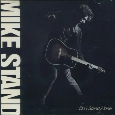 Do I Stand Alone by Mike Stand - album cover