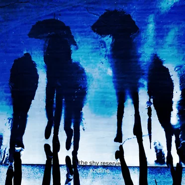 Azuline by The Shy Reserve - album cover