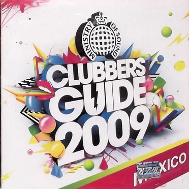 Clubbers Guide 2009 Mexico by Various Artists - album cover
